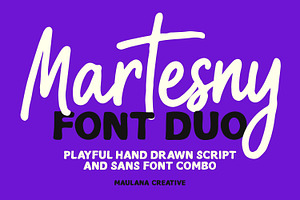 Martesny Playful Script Sans Duo, a Script Font by Maulana Creative