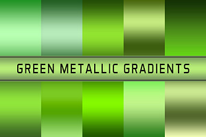 Green Metallic Gradients