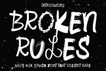 Broken Rules - Ugly My Font