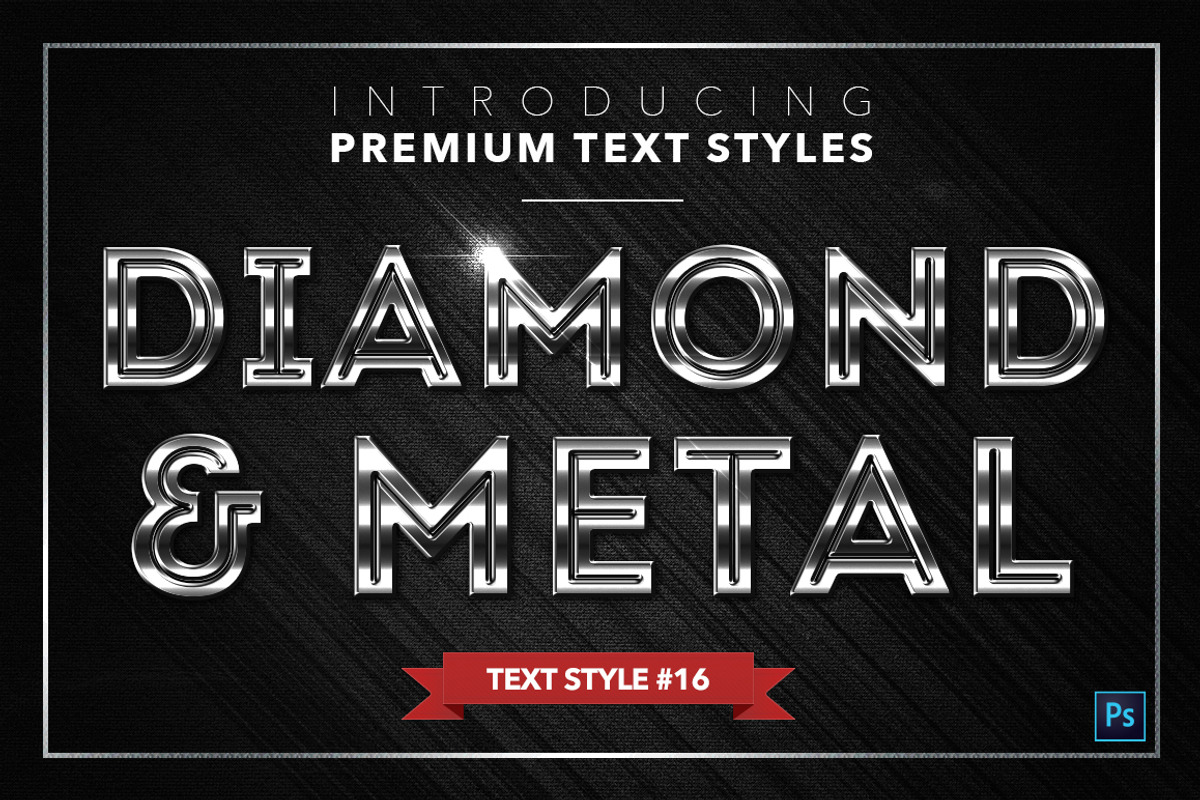 Diamond & Metal #2 - 16 Text Styles, a Layer Style Add-On by Jonas Stensgaard (Photo 17 of 19)