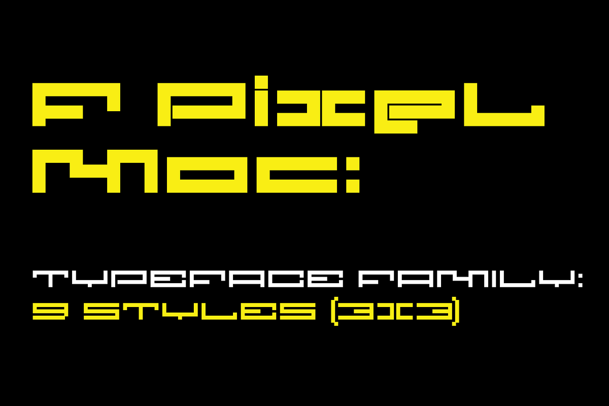 F Pixel Moc - Typeface Family, a Sans Serif Font by Fontsphere (Photo 1 of 9)