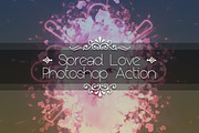 Spread Love Photoshop Action, an Action Add-On by yantodesign (Thumbnail 1 of 5)