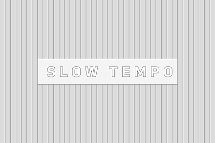 Slow Tempo