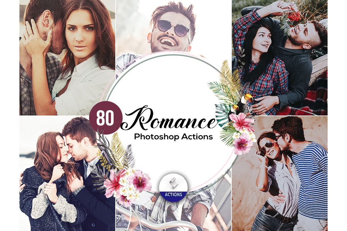 80 Romance Photoshop Actions | Actions ~ Creative Market