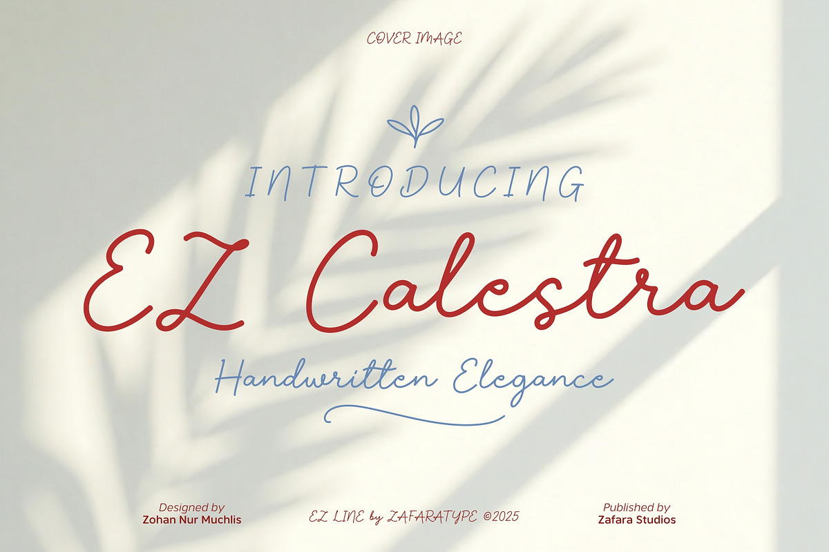 EZ Calestra, a Handwritten Font by Zafara Studios (Photo 1 of 6)