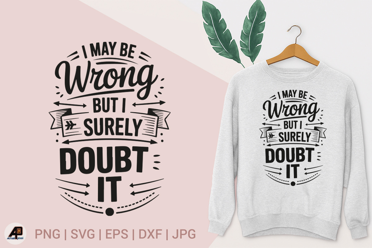 Funny Sarcastic Quotes Bundle, an Illustration by Actual Pixel (Photo 11 of 33)