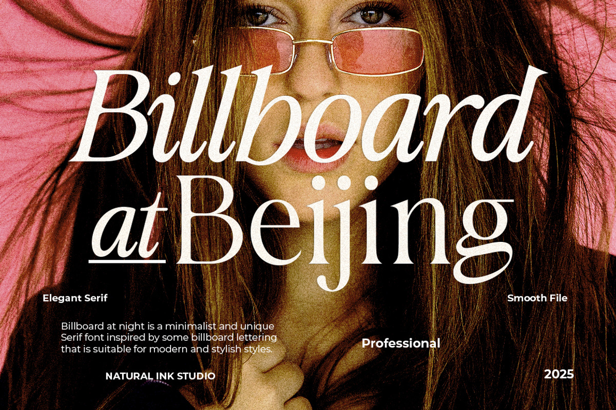Billboard At Beijing, a Serif Font by Natural Ink Studio (Photo 1 of 10)