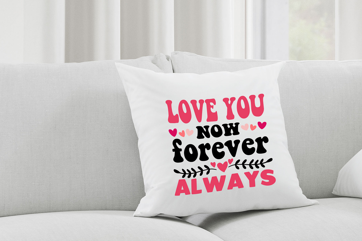 love you now forever always, a Graphic by minmicro (Photo 5 of 5)