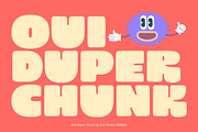 Duper Chunk Bold and Bubbly Font, a Sans Serif Font by Oui Studio (Thumbnail 1 of 9)