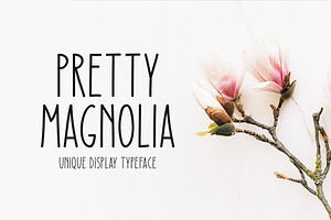 Pretty Magnolia Typeface