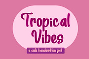 Tropical Vibes Cute Handwritten Font, a Handwritten Font by Yuby Creative (Thumbnail 1 of 6)