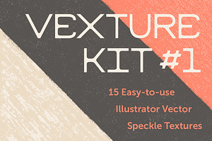 Vexture Kit #1