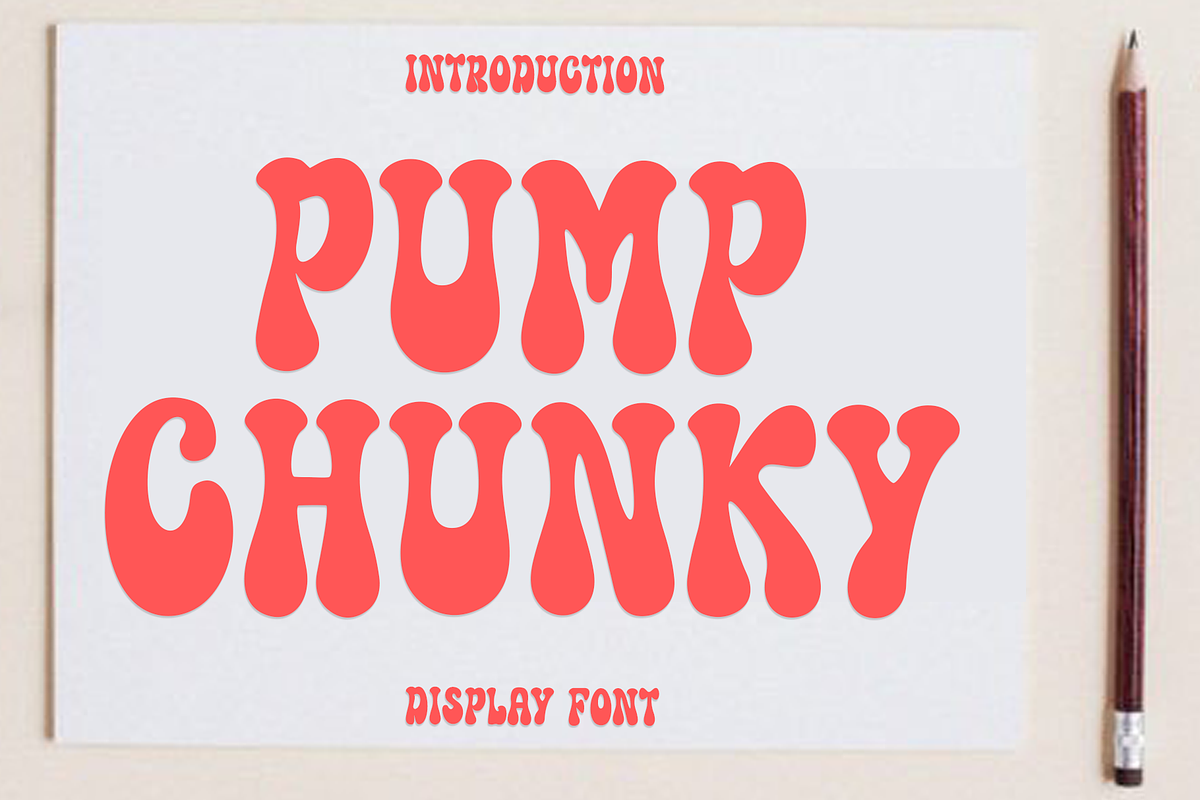 Pump Chunky, a Script Font by InermediaSTUDIO (Photo 1 of 7)