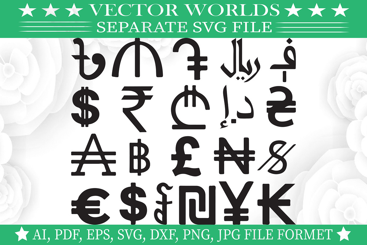 Currency Symbols Svg, Currency Svg, an Object Graphic by VectorWorlds (Photo 1 of 3)