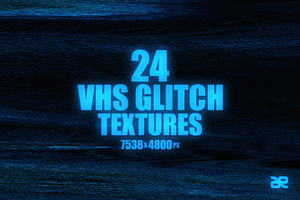 24 VHS Glitch Textures