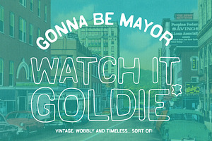 Watch It Goldie Hand Drawn Font