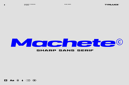 Machete, a Sans Serif Font by TypeJuice™
