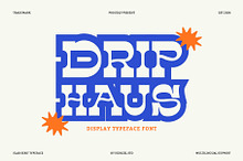 Drip Haus Slab Serif Font