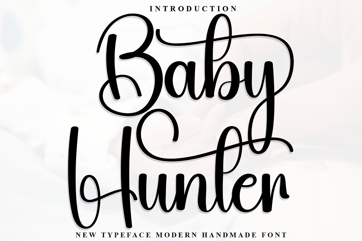 Baby Hunter, a Handwritten Font by FreshTypeINK (Photo 1 of 8)