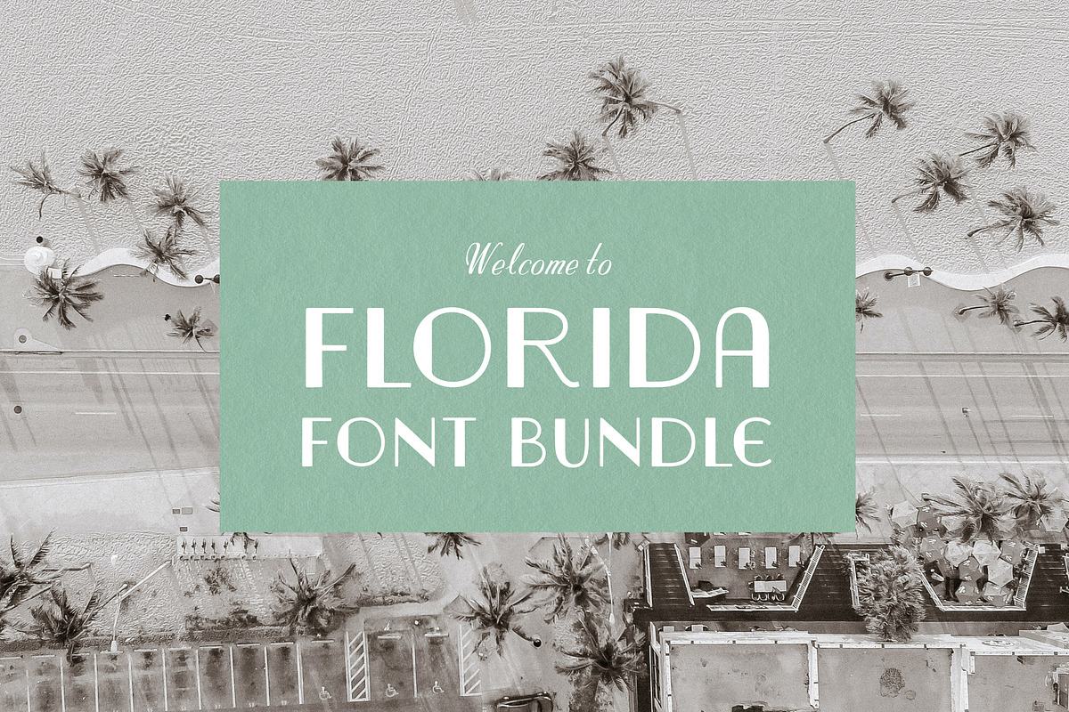 FLORIDA FONT BUNDLE: beach town vibe, a Font by Chez Núñez (Photo 1 of 2)
