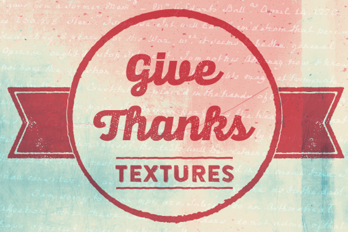 Give Thanks Textures
