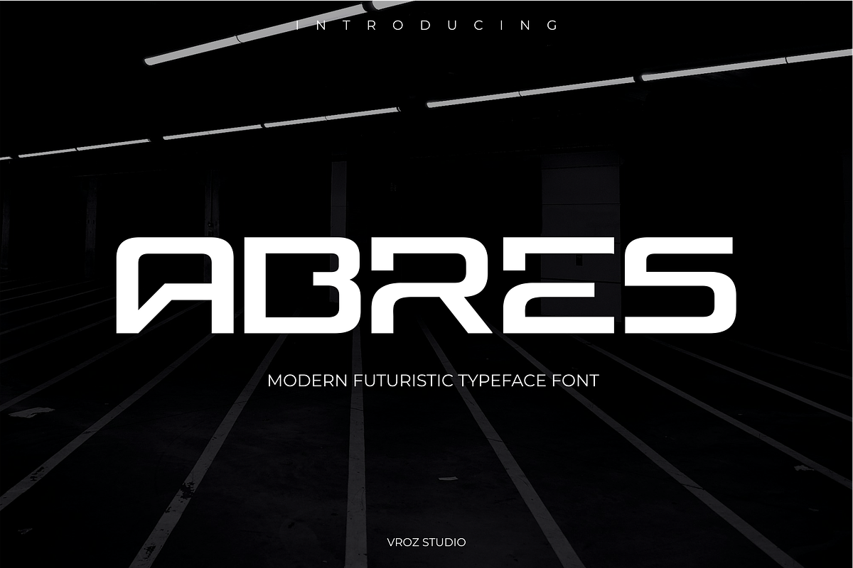 Abres – Futuristic Modern Sans Serif, a Sans Serif Font by Vroz Studio (Photo 1 of 8)