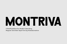 Montriva is a bold modern typeface