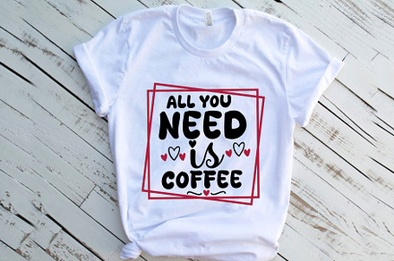 all you need is coffee