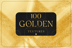 100 Golden Textures