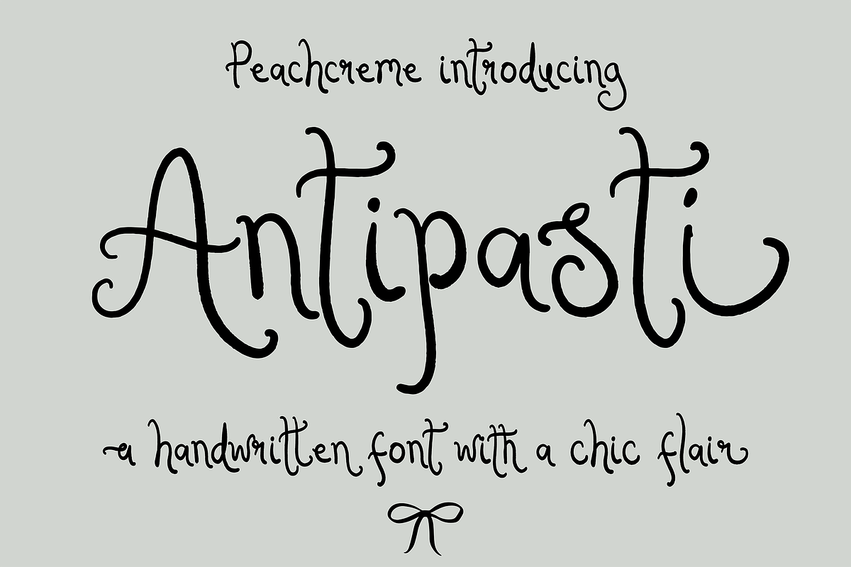 Antipasti // Quirky Script Font, a Handwritten Font by PeachCreme (Photo 1 of 8)