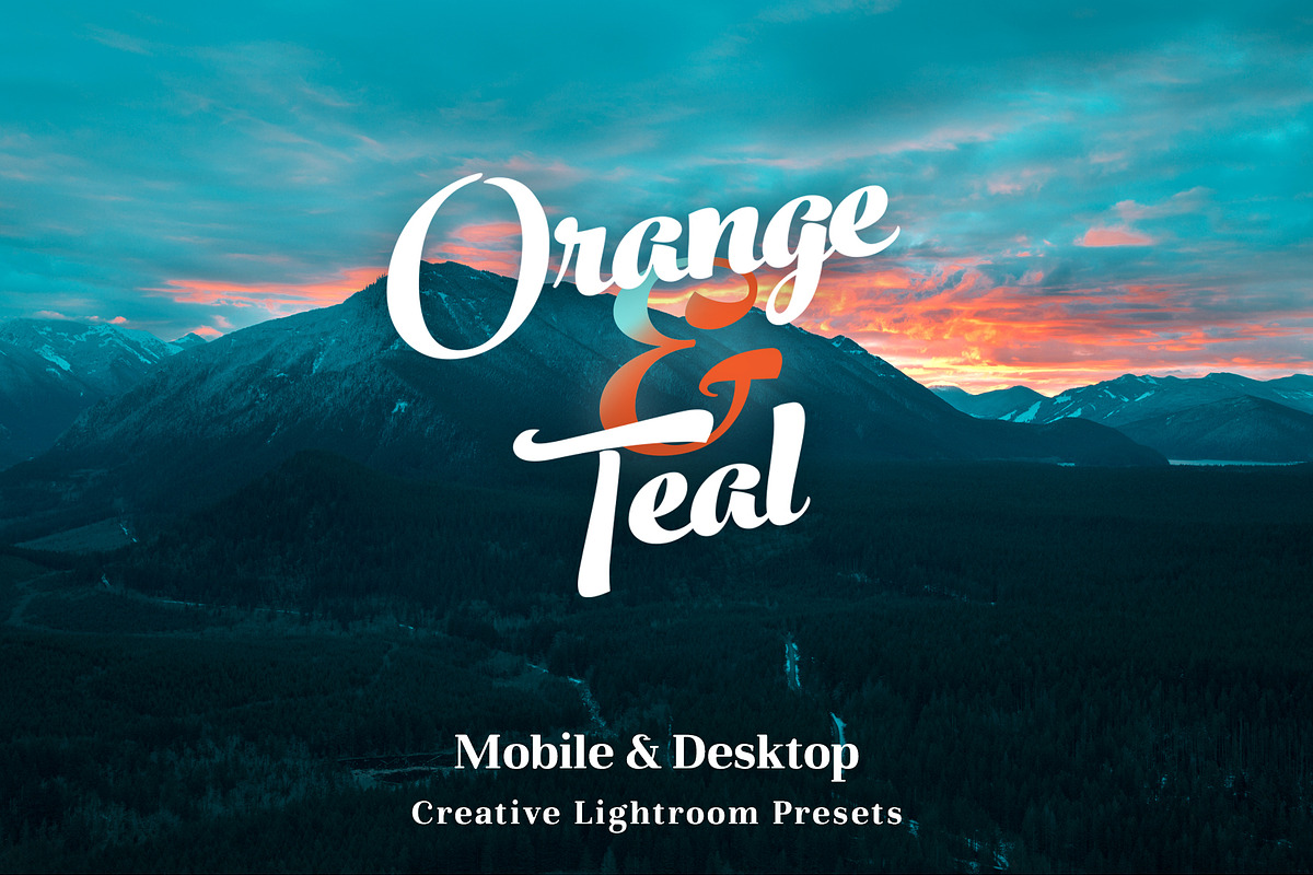 Orange & Teal Lightroom Presets