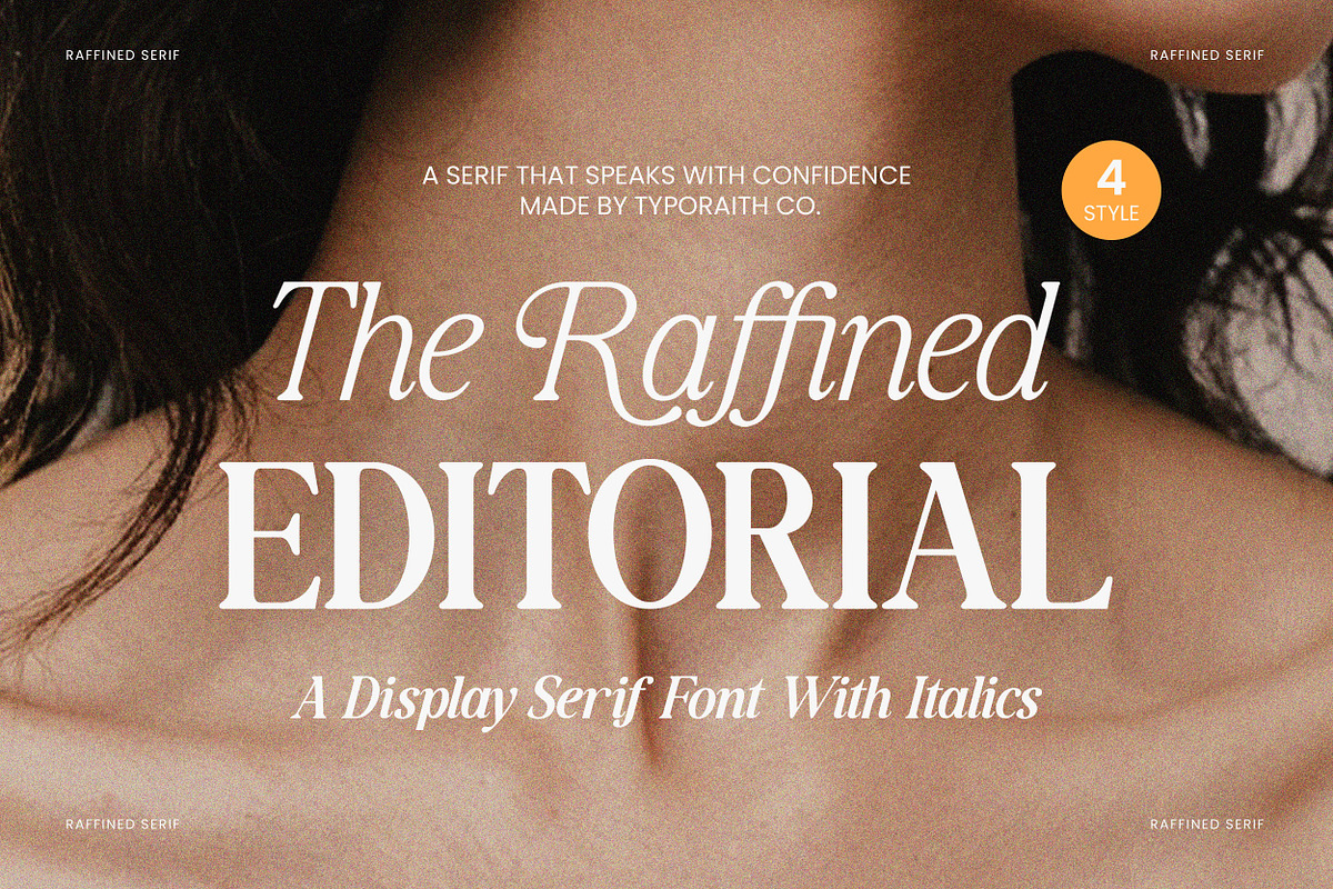The Raffined Serif | Editorial Font, a Serif Font by Typoraith Co (Photo 1 of 12)