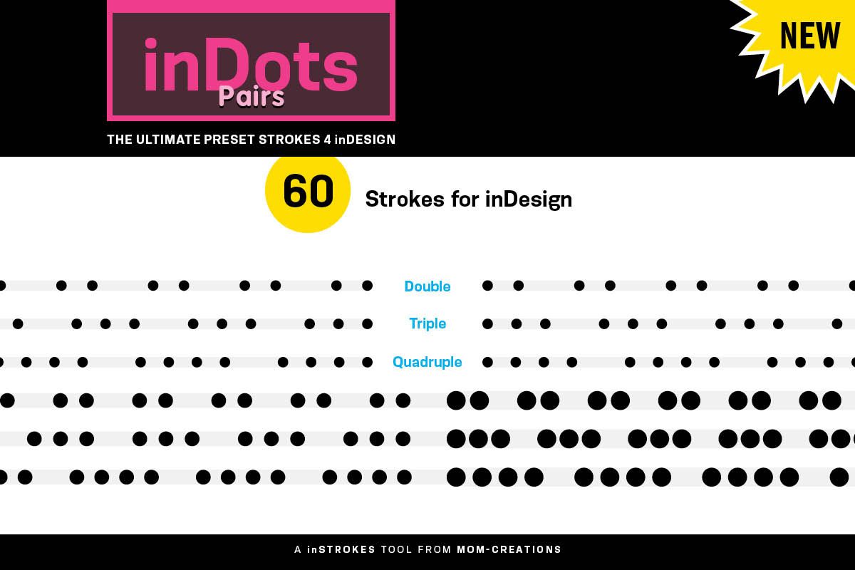 inStrokes -Preset Strokes 4 inDesign, a Shape Add-On by MOM Creations