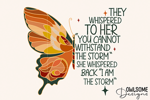 Feminist I Am The Storm Butterfly