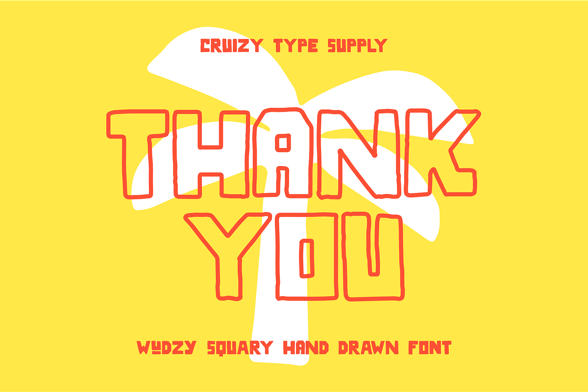 WUDZY - Handdrawn Display Font, a Handwritten Font by Cruizy & Co (Photo 11 of 11)
