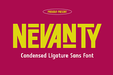 Nevanty - Condensed Ligature Font