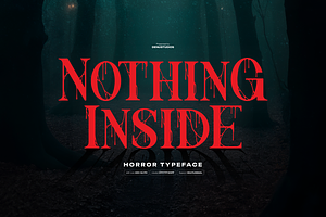 Nothing Inside | Horror Typeface, a Serif Font by Denustudios