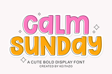 Calm Sunday - Playful Display Font