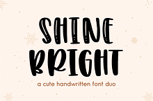 SHINE BRIGHT