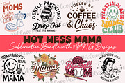Hot Mess Mama Sublimation Bundle, a Graphic by Pet Cave (Thumbnail 1 of 9)