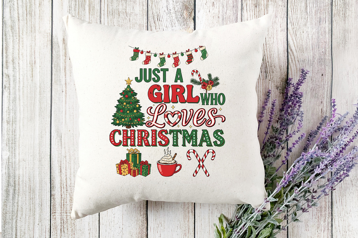 Just A Girl Who Loves Christmas Png, an Illustration by Designking (Photo 4 of 4)