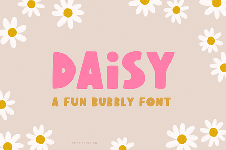 Daisy - Fun Bubbly Display Font
