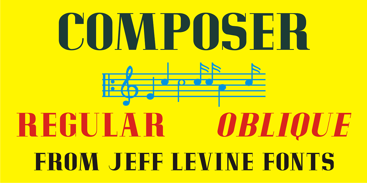 Composer JNL, a Serif Font by Jeff Levine Fonts