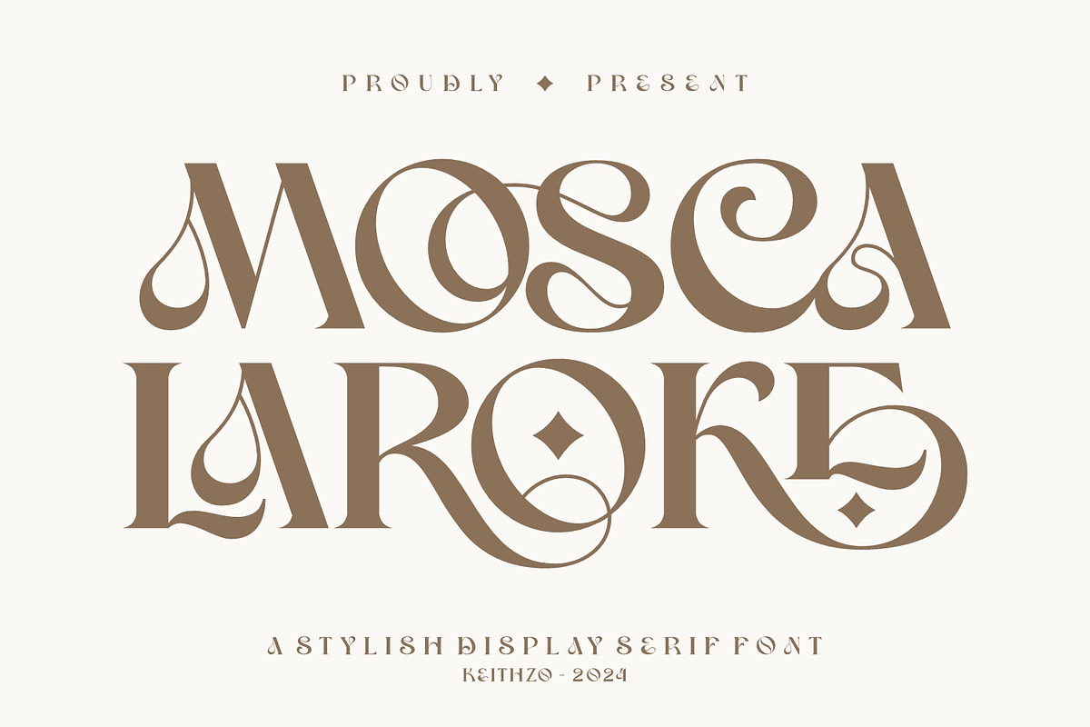 Mosca Laroke - Stylish Serif Font, a Serif Font by Keithzo (Photo 1 of 9)