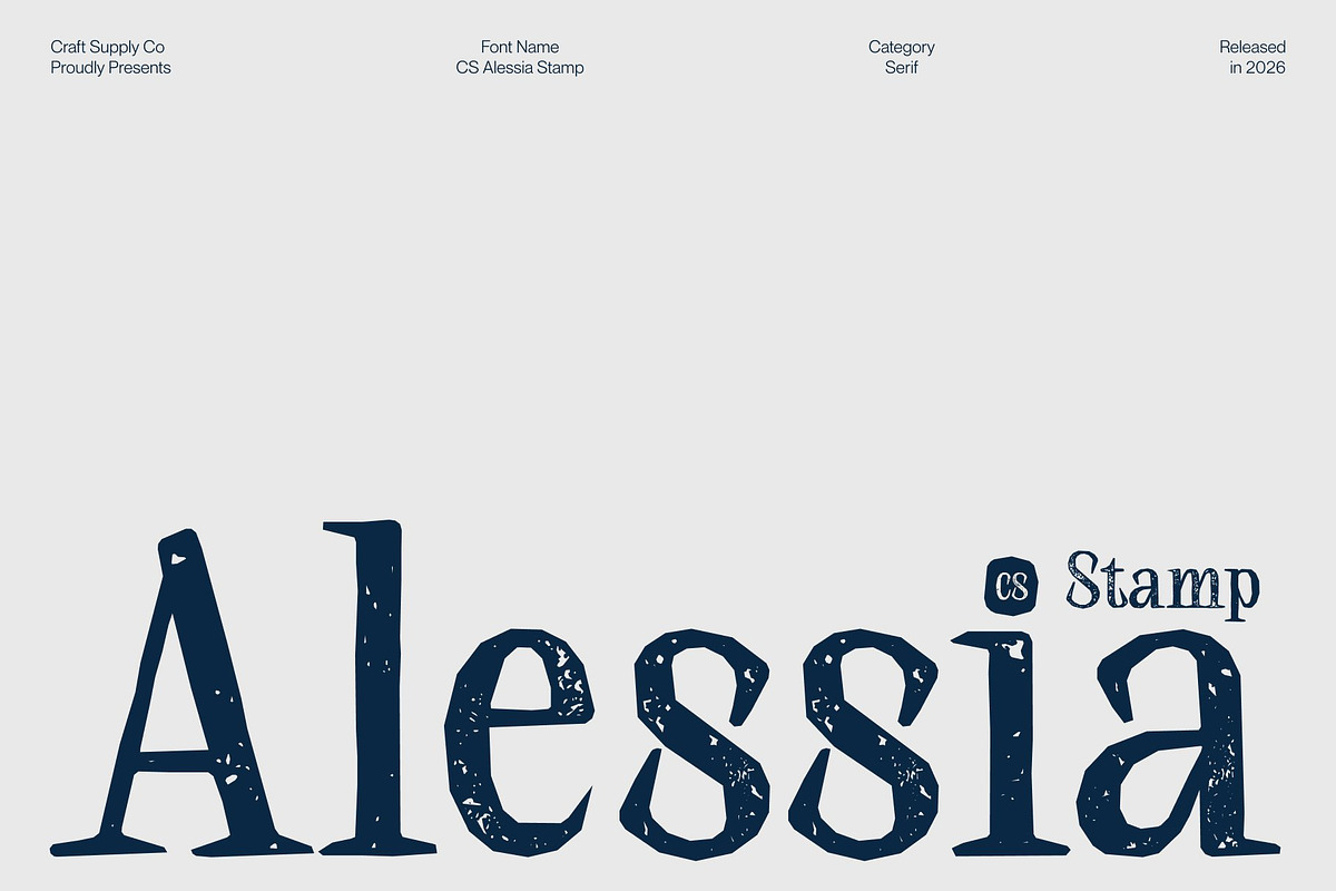 CS Alessia Stamp, a Serif Font by Craft Supply Co. (Photo 1 of 8)