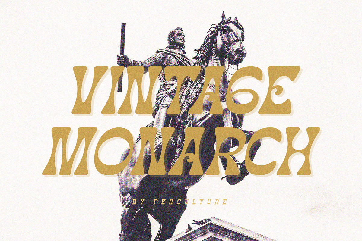 Vintage Monarch - Retro Fonts, a Serif Font by Pen Culture (Photo 1 of 7)