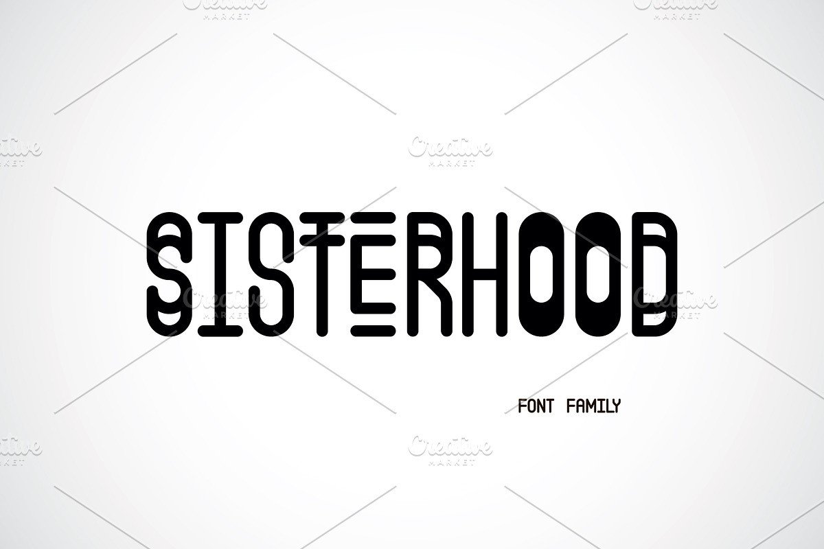 SISTERHOOD Family Font