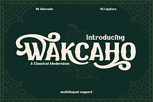 WAKCAHO | Serif Classic Modernism