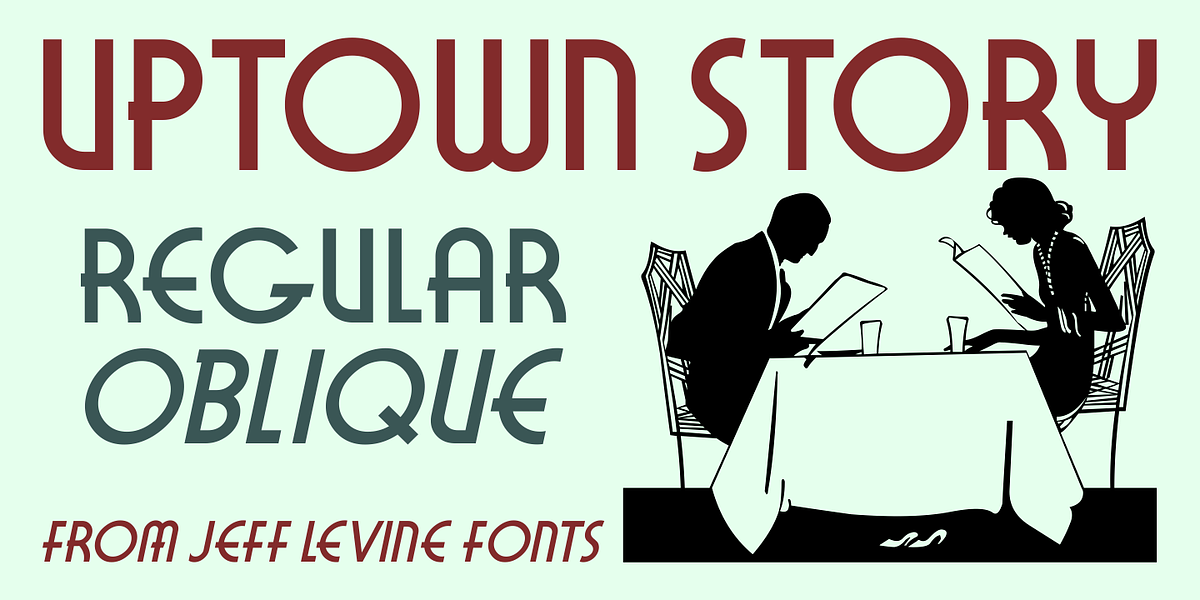Uptown Story JNL, a Font by Jeff Levine Fonts (Photo 1 of 5)