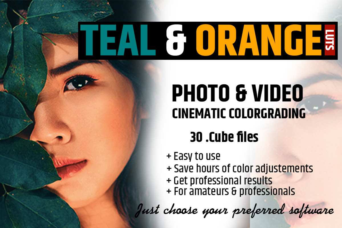 Orange & Teal 30 Cinematic FILM LUTS, a Plug-in Add-On by WeLovePresets (Photo 1 of 61)
